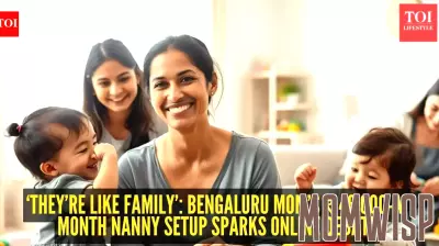 ₹46,000 for two nannies? Bengaluru mom’s parenting choice sets off a heated debate online - The Times of India